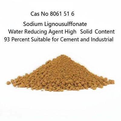 Cas No 8061 51 6 Sodium Lignosulfonate Water Reducing Agent High Solid Content 93 Percent Suitable for Cement and Industrial